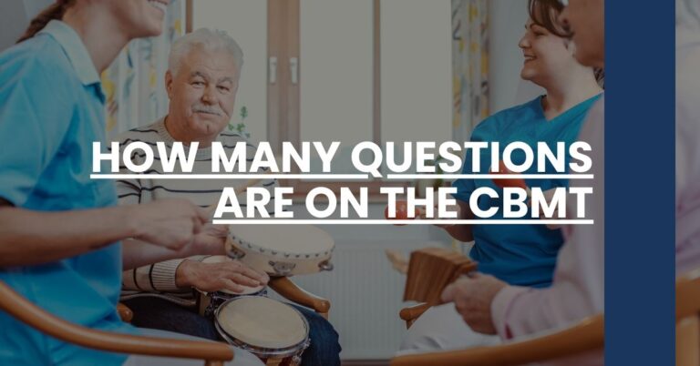 How Many Questions are on the CBMT Feature Image