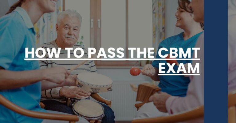 How to Pass the CBMT Exam Feature Image